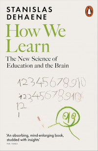 Image of How we learn: the new science of education and the brain