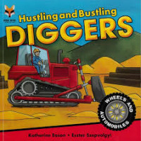 Image of Hustling and bustling : diggers