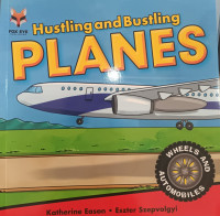Image of Hustling and bustling : planes