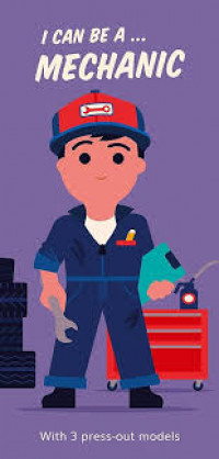 Image of I can be a... mechanic