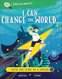 Image of I can change the world...with the flick of a switch
