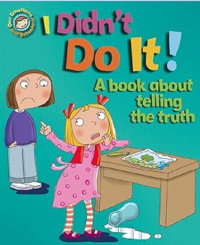 Image of I didn't do it!: a book about telling the truth