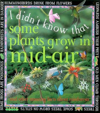 Image of I didn't know that some plants grow in mid-air