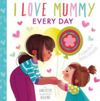 Image of I love mummy every day
