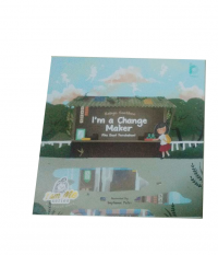 Image of I'm a change maker ; aku buat perubahan!