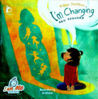 Image of I'm Changing: Aku Berubah