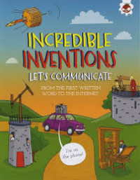 Incredible inventions - let's communicate