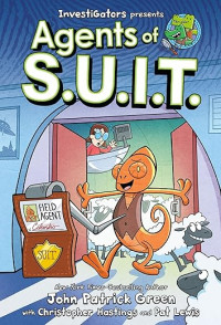 Investigators: agents of s.u.i.t book 1