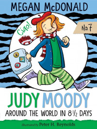 Image of Judy moody around the world in 8 1/2 days