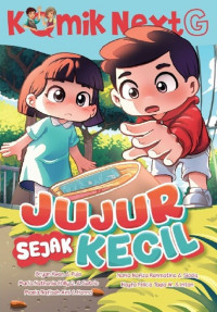 Jujur sejak kecil
