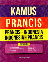 Image of Kamus Prancis: Prancis - Indonesia, Indonesia - Prancis