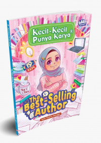 Kecil-kecil punya karya: the best-selling author