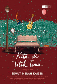 Image of Kita di titik temu: antalogi cerpen