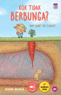 Kok tidak berbunga? = why won't you flower?