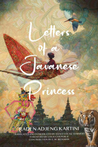 Letters of a Javanese princess