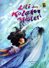 Lili dan kolam misteri