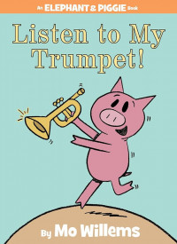 Listen to my trumpet!
