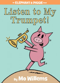 Image of Listen to my trumpet!