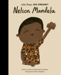 Image of Little People, Big Dreams Nelson Mandela