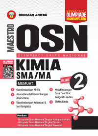 Maestro Olimpiade Sains Nasional (OSN) kimia SMA/MA Volume 2