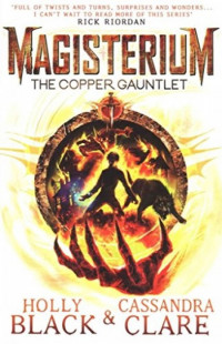 Magisterium #2: The copper gauntlet