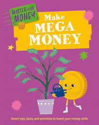 Image of Make mega money