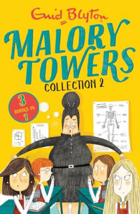 Mallory towers collection 2: 3 books in 1