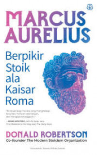 Image of Marcus Aurelius: berpikir Stoik ala kaisar Roma