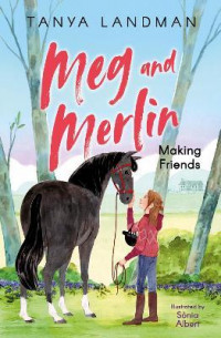 Meg and Merlin: making friends