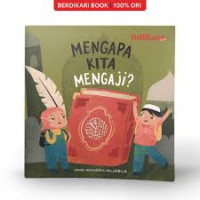 Mengapa kita mengaji?