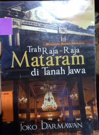 Image of Mengenal budaya nasional - Trah Raja-Raja Mataram di tanah Jawa
