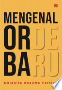 Mengenal orde baru