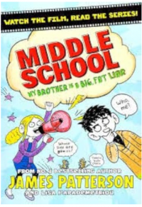 Image of Middle school: my brother is a big, fat liar