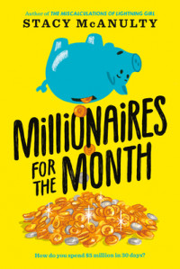 Image of Millionaires for the month