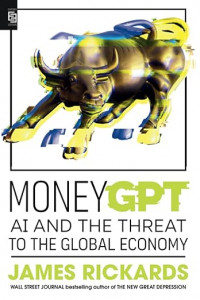 Money GPT: AI and the threat to the global economy