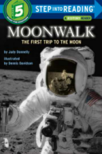 Moonwalk: the first trip to the moon
