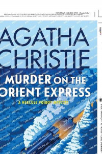 Murder on the orient express: a Hercule Poirot mystery