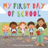 My first day of school: a story of new beginnings...