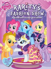 My little pony: rarity's fashion show