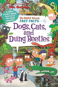 My weird school fast facts: dogs, cats, and dung beetles