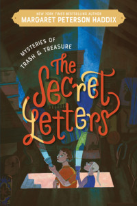Mysteries of trash and treasure #1: the secret letters