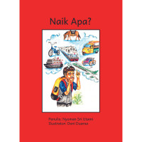 Naik Apa?