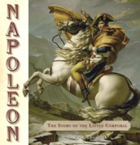 Image of Napoleon: The story of the little corporal