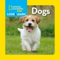 National geographic look & learn: dogs
