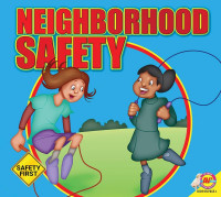 Neighborhood safety