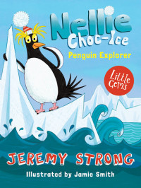 Nellie choc-ice: penguin explorer