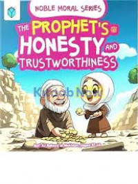 Image of Noble moral series: The prophet's honesty and trustworthiness