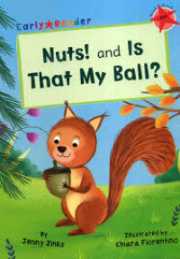 Nuts! and is that my ball?
