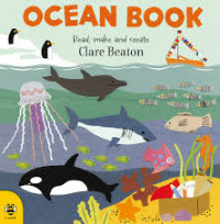 Image of Ocean book : read, make and create