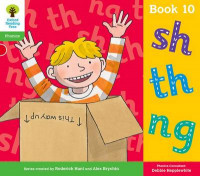 Oxford reading tree: phonics book 10